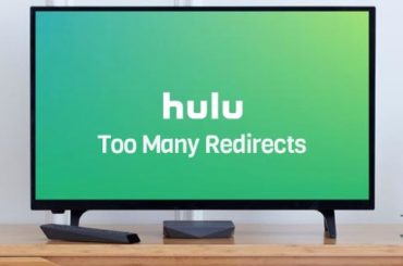 Hulu Too Many Redirects