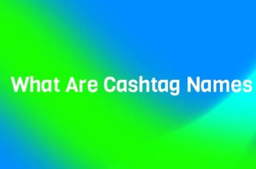 What Are Cashtag Names