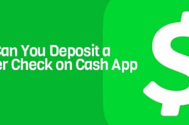 Can You Deposit a Paper Check on Cash App