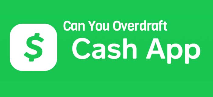 Can You Overdraft Cash App And How Much Would That Cost You?