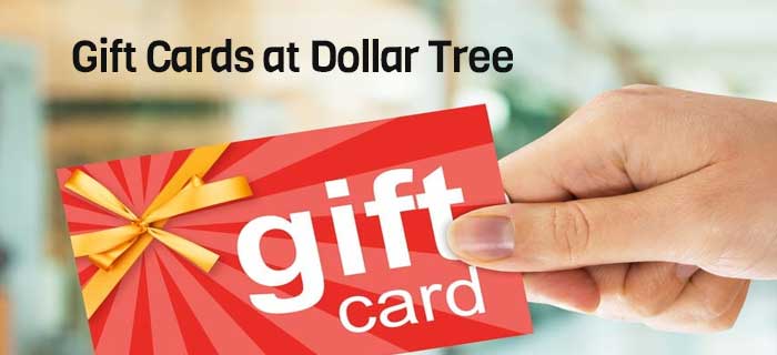 Gift Cards at Dollar Tree