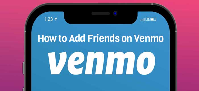 How to Add Friends on Venmo