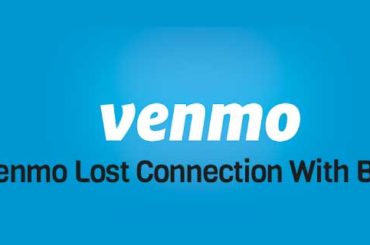 Venmo Lost Connection With Bank