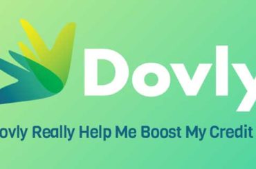 Will Dovly Really Help Me Boost My Credit Score