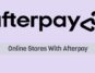 Online Stores With Afterpay