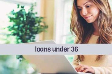 loans under 36