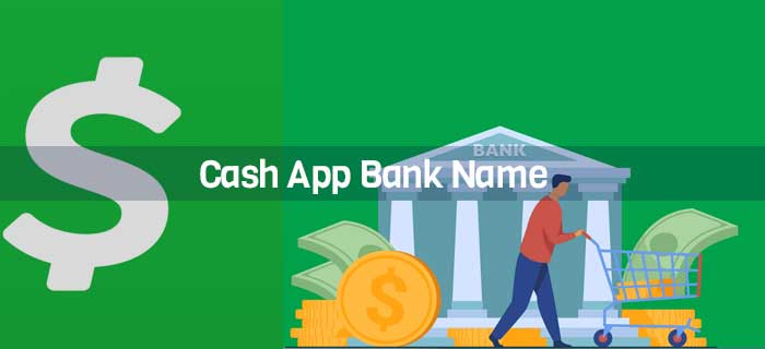 Cash App Bank Name