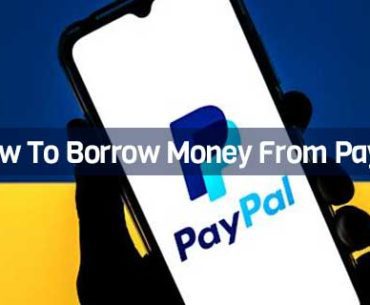 How To Borrow Money From PayPal