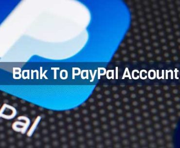 Transfer Money From Bank To PayPal Account