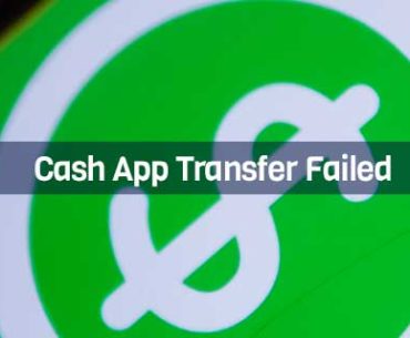 Cash App Transfer Failed