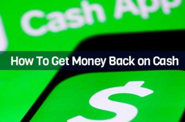 How To Get Money Back on Cash