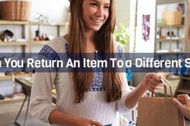 Can You Return An Item To a Different Store