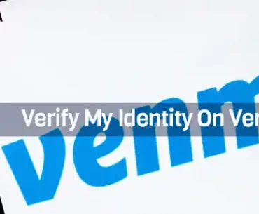Verify My Identity On Venmo