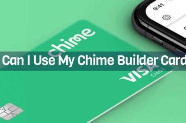 Can I Use My Chime Builder Card With No Money