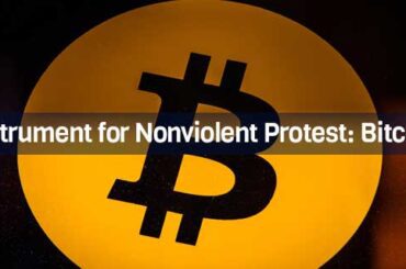 Instrument for Nonviolent Protest: Bitcoin